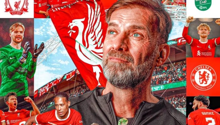 Bersua di Partai Final EFL Cup, Liverpool Hadapi Chelsea yang Sedang Miliki Performa Impresif